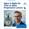 Signs It Might Be Time to Wear Progressive Lenses